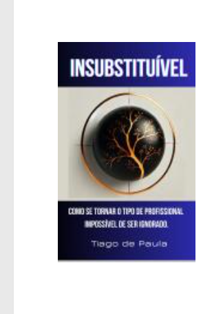 Livro: Insubstituível — Tiago de Paula